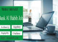 Bank Al Habib Jobs 2022 