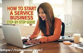 How To Start A Service Business